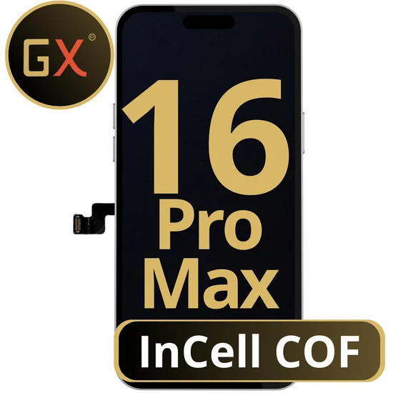 IPhone 16 Pro Max LCD  GX InCell